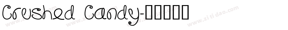Crushed Candy字体转换